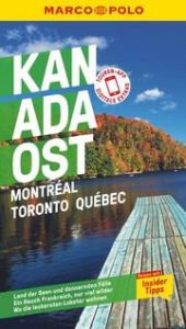 MARCO POLO Kanada Ost, Montreal, Toronto, Québec Teuschl, Karl 9783829731904