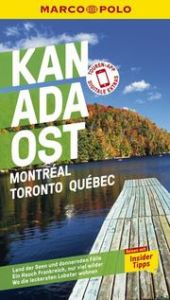 MARCO POLO Kanada Ost, Montreal, Toronto, Québec Teuschl, Karl 9783829749923