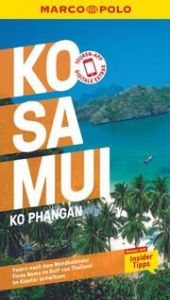 MARCO POLO Ko Samui, Ko Phangan Hahn, Wilfried/Peer, Mathias/Peer, Claudia 9783829725248