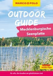 MARCO POLO OUTDOOR GUIDE Mecklenburgische Seenplatte Sittig, Lars 9783575019219