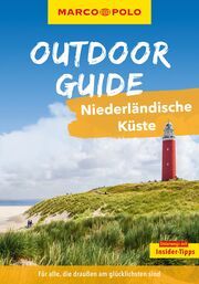 MARCO POLO OUTDOOR GUIDE Niederländische Küste Johnen, Ralf 9783575019226