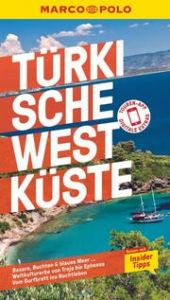 MARCO POLO Türkische Westküste Gottschlich, Jürgen/Zaptcioglu-Gottschlich, Dilek 9783829721455