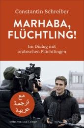 Marhaba, Flüchtling! Schreiber, Constantin 9783455504118