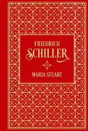 Maria Stuart Schiller, Friedrich von 9783868207989