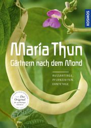 Maria Thun - Gärtnern nach dem Mond Thun, Maria 9783440172056
