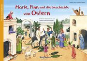 Marie, Finn und die Geschichte von Ostern Sigg, Stephan 9783780605825