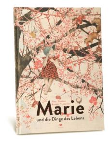 Marie und die Dinge des Lebens Mortier, Tine 9783855815425