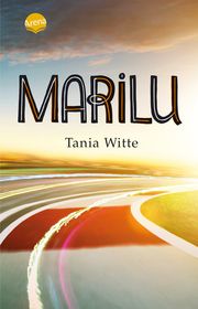 Marilu Witte, Tania 9783401512570