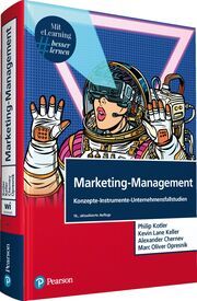 Marketing-Management Kotler, Philip/Keller, Kevin Lane/Chernev, Alexander u a 9783868944433