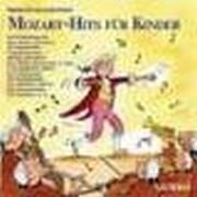 Marko Simsa präsentiert: Mozart-Hits für Kinder Mozart, Wolfgang Amadeus 9783833713804