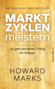 Marktzyklen meistern Marks, Howard 9783864706295