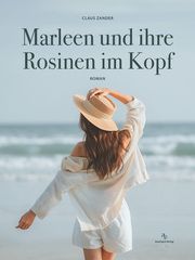 Marleen und ihre Rosinen im Kopf Zander, Claus 9783948537739