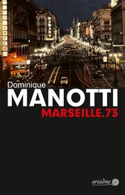 Marseille.73 Manotti, Dominique 9783867542630