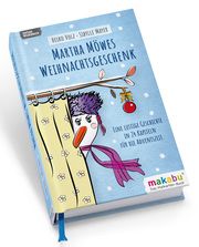 Martha Möwes Weihnachtsgeschenk Volz, Heiko/Mayer, Sibylle 9783982327112