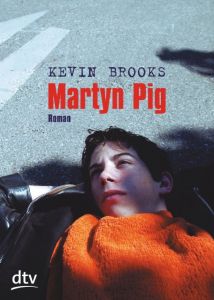 Martyn Pig Brooks, Kevin 9783423708661