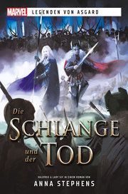 Marvel - Legenden von Asgard: Die Schlange und der Tod Stephens, Anna 9783966588621