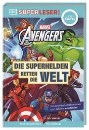 MARVEL Avengers - Die Superhelden retten die Welt Taylor, Victoria/March, Julia 9783831044986