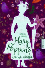 Mary Poppins kommt wieder Travers, Pamela L 9783791501345