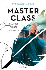 Master Class 1: Blut ist dicker als Tinte Hasse, Stefanie 9783473402267