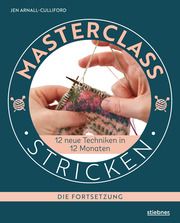 Masterclass Stricken - Die Fortsetzung Arnall-Culliford, Jen 9783830721338