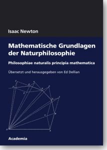Mathematische Grundlagen der Naturphilosophie Newton, Isaac 9783896656964