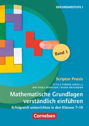 Mathematische Grundlagen verständlich einführen 1 Benkeser, Matthias/Dragmann, Diana 9783589169191