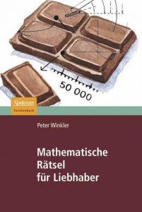 Mathematische Rätsel für Liebhaber Winkler, Peter 9783827420343