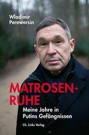 Matrosenruhe Perewersin, Wladimir 9783962890322