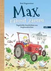 Max räumt zamm Hagenreiner, Rosi 9783862224180