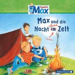 Max und die Nacht im/ohne Zelt Tielmann, Christian 9783867424738