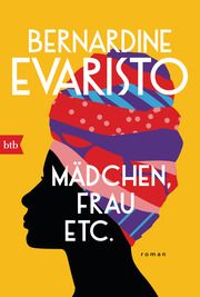 Mädchen, Frau, etc. Evaristo, Bernardine 9783442771875