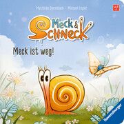 Meck und Schneck: Meck ist weg! Gefühlstarkes Pappbilderbuch für Kinder ab 2 Jahren zum Entdecken und Suchen. Engler, Michael 9783473420544