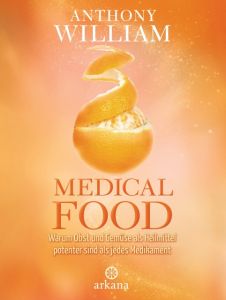 Medical Food William, Anthony 9783442342259