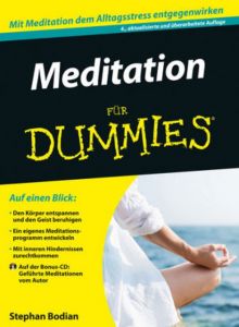 Meditation für Dummies Bodian, Stephan 9783527710911