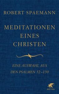 Meditationen eines Christen Spaemann, Robert 9783608949094