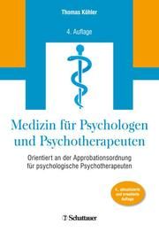 Medizin für Psychologen und Psychotherapeuten Köhler, Thomas 9783608400373