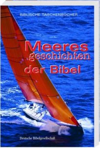 Meeresgeschichten der Bibel Mathias Jeschke 9783438048035