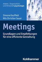 Meetings Kauffeld, Simone/Sauer, Nils Christian 9783170384125
