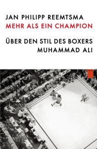 Mehr als ein Champion Reemtsma, Jan Philipp (Prof. Dr.) 9783868542691