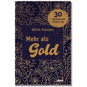 Mehr als Gold Parzany, Ulrich 9783842916388