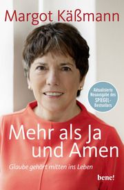 Mehr als Ja und Amen Käßmann, Margot 9783963403088