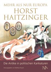 Mehr als nur Europa Haitzinger, Horst 9783961762163