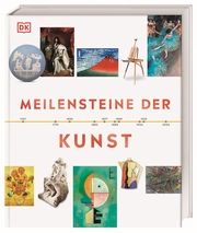 Meilensteine der Kunst Zaczek, Iain/Bugler, Caroline/Mack, Lorrie u a 9783831049257
