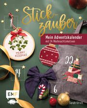 Mein Adventskalender-Buch - Stickzauber Ulrich, Sarah 9783745921311