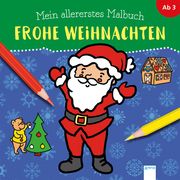 Mein allererstes Malbuch - Frohe Weihnachten Münstermann, Verena 9783401714172