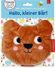 Mein allerliebstes Kuschelbuch: Hallo, kleiner Bär! Francesca Ferri 9783649672432