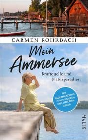 Mein Ammersee Rohrbach, Carmen 9783890295497