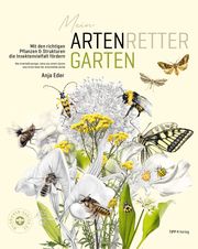 Mein Artenretter Garten Eder, Anja 9783943969290