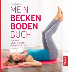 Mein Beckenbodenbuch Liesner, Franziska 9783432105758