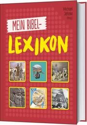 Mein Bibellexikon Michael Jahnke 9783417289312
